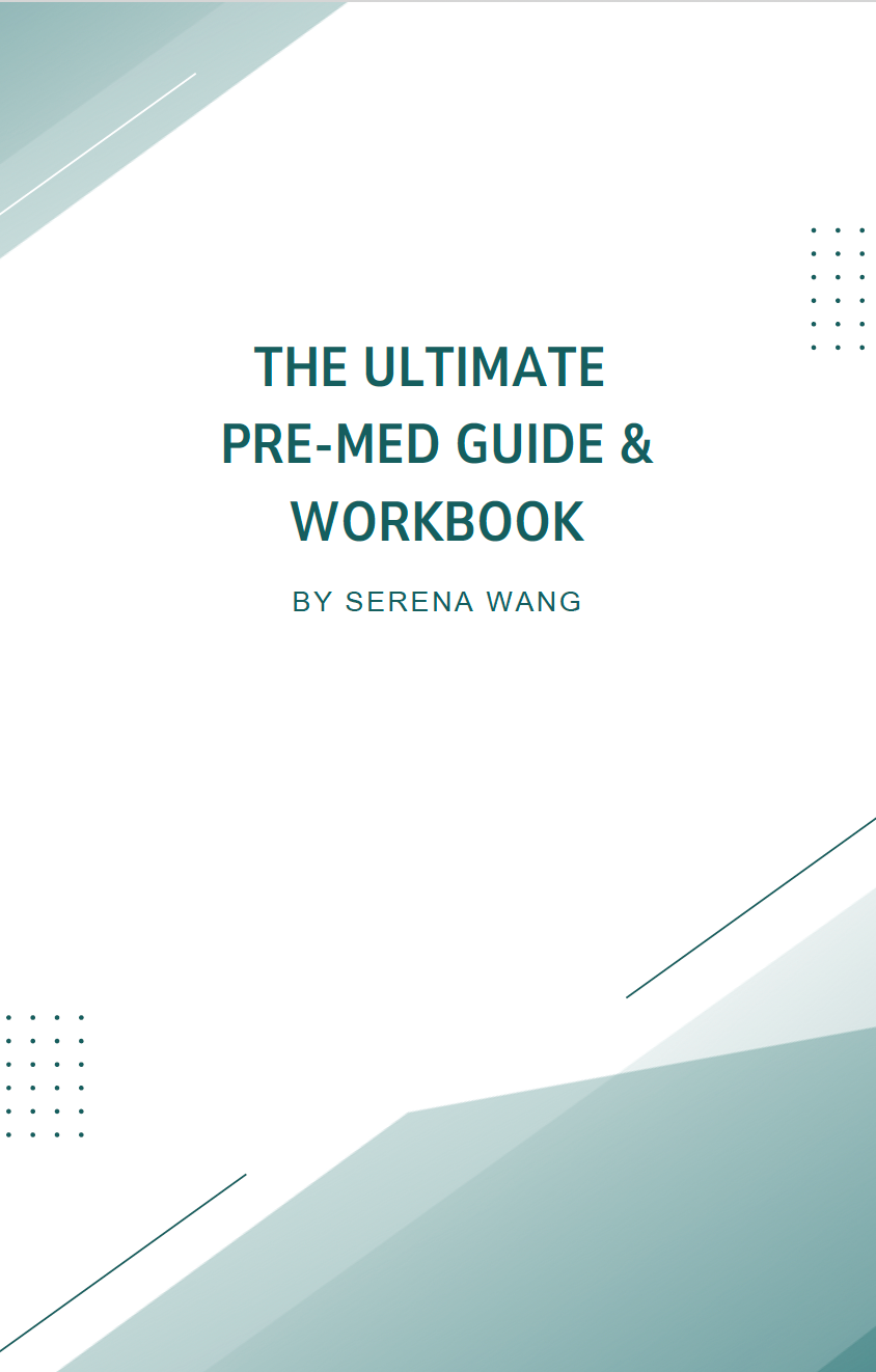 Ultimate Pre-Med Guide